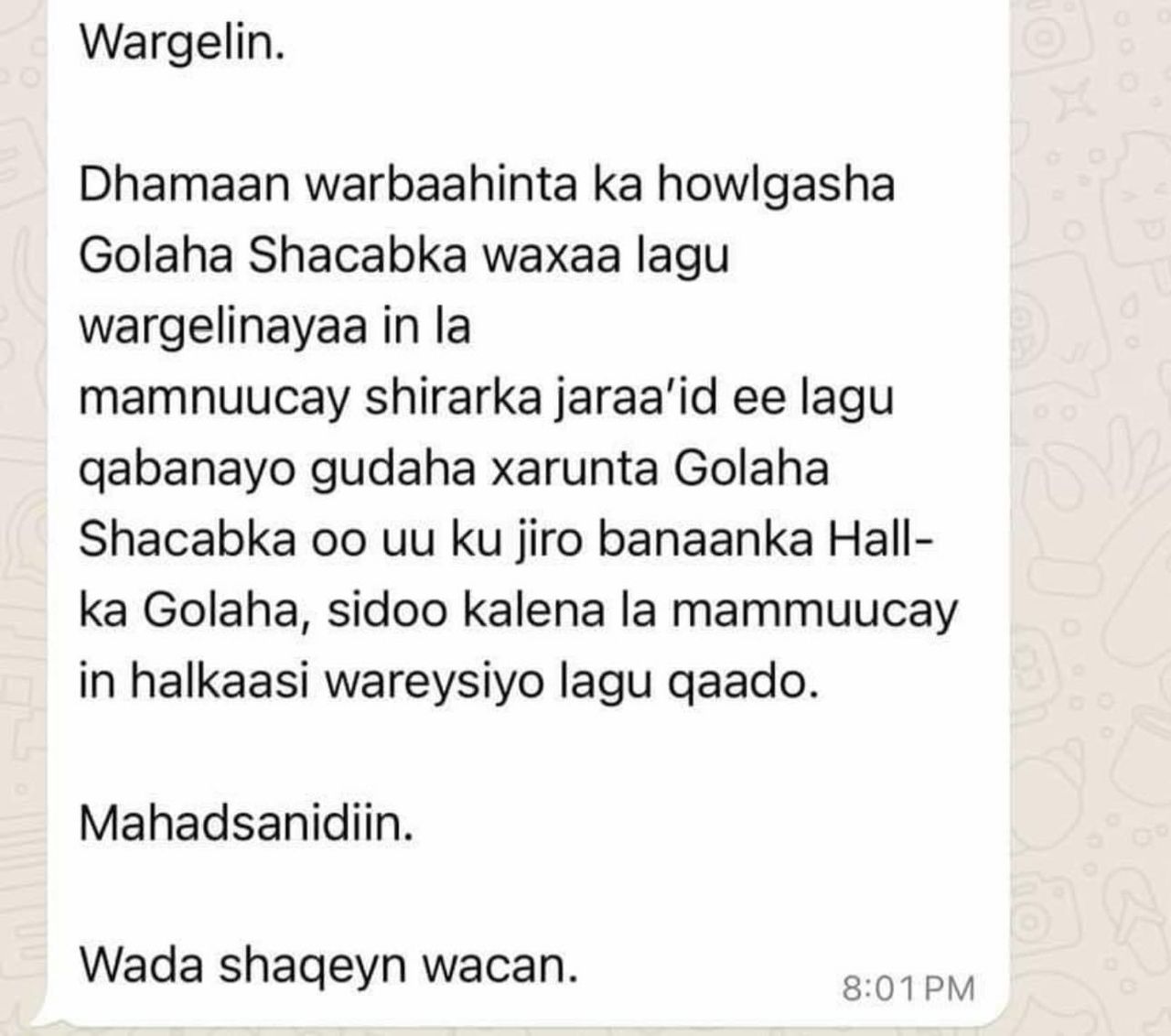 Nuqulka farriinta loogu diray warbaahinta barta WhatsApp-ka.