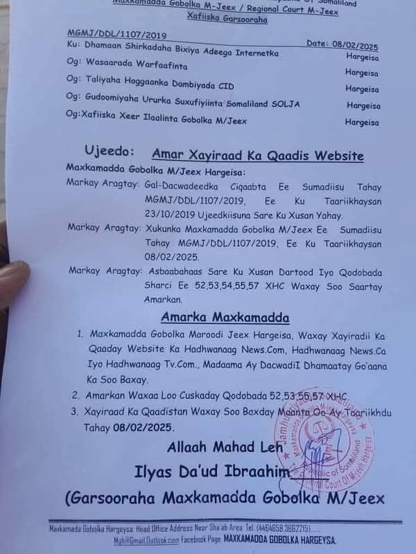 On 8 February 2025, the Maroodi Jeex Regional Court lifted the suspension on Hadhwanaag News websites.